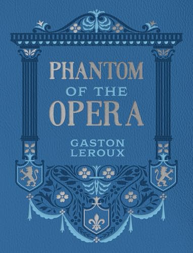 Phantom of the Opera (Chartwell Deluxe Editions)