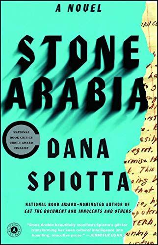 Stone Arabia: A Novel