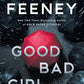 Good Bad Girl: A Novel