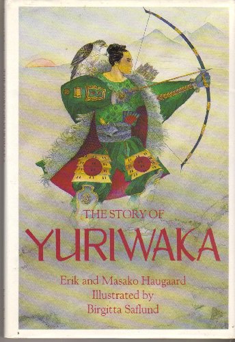 The Story of Yuriwaka: A Japanese Odyssey
