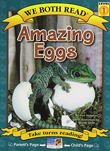 Amazing Eggs (We Both Read)