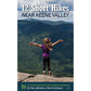 12 Short Hikes Near Keene Valley