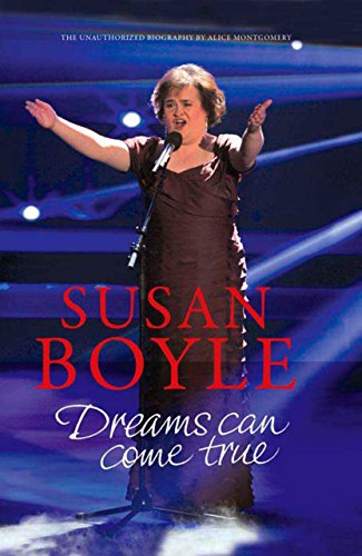 Susan Boyle: Dreams Can come True