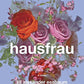 Hausfrau: A Novel