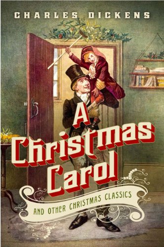 A Christmas Carol and Other Christmas Classics (Fall River Classics)