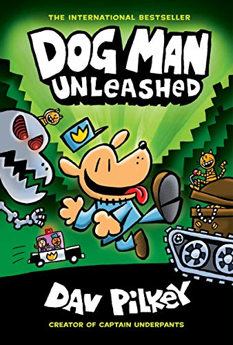Dog Man Unleashed: From the Creator of Captain Underpants (Dog Man #2) (2)