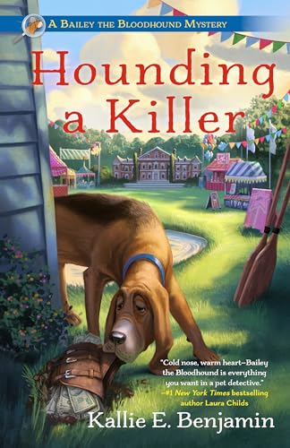Hounding a Killer (A Bailey the Bloodhound Mystery)