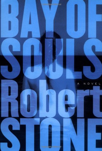 Bay of Souls: A Novel