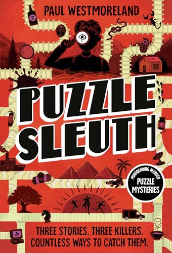 Puzzle Sleuth: Mindbending Murder Puzzle Mysteries [An Interactive Book]