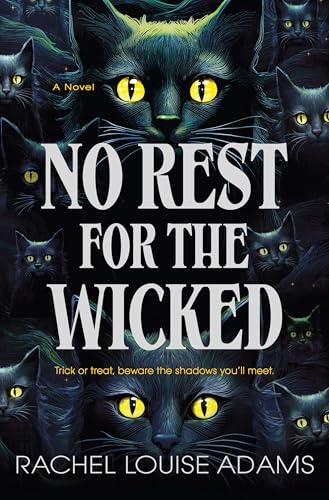 No Rest for the Wicked: A Novel