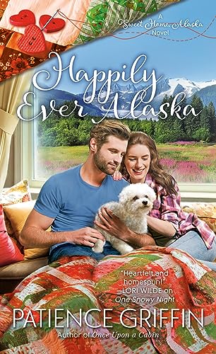Happily Ever Alaska (Sweet Home, Alaska)