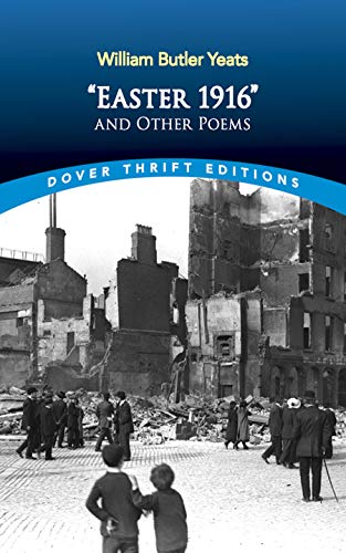 'Easter 1916' and Other Poems (Dover Thrift Editions)