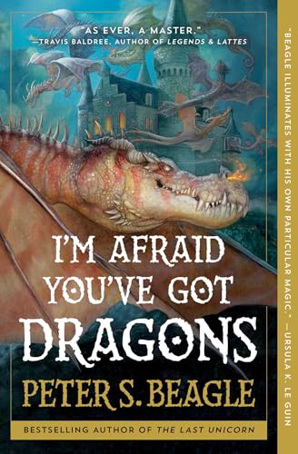 I'm Afraid You've Got Dragons
