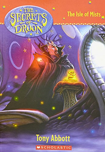 The Secrets of Droon #22: The Isle of Mists