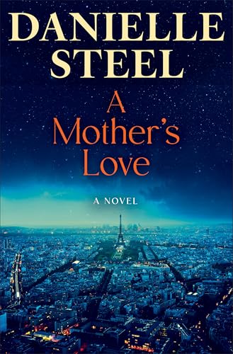A Mother's Love: A Novel