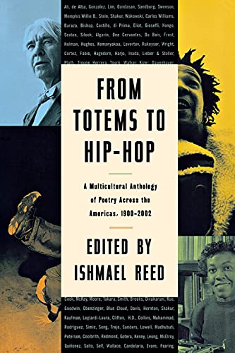 From Totems to Hip-Hop: A Multicultural Anthology of Poetry Across the Americas 1900-2002