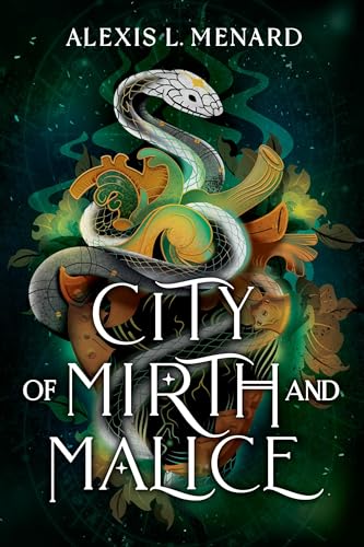 City of Mirth and Malice (Vows of Vengeance Duet, 2)