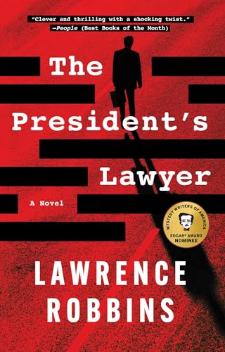 The President's Lawyer: A Novel