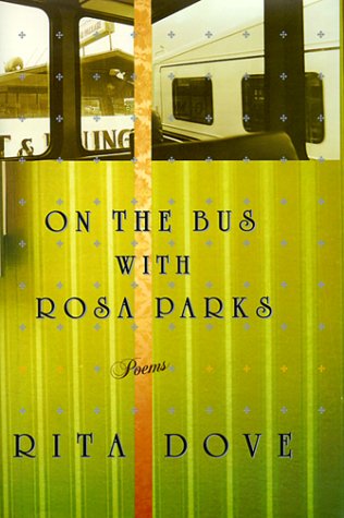 On the Bus With Rosa Parks: Poems