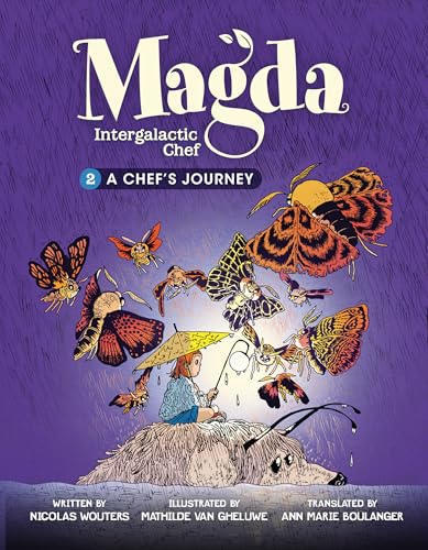A Chef's Journey: Book 2 (Magda, Intergalactic Chef)