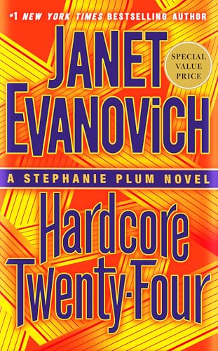 Hardcore Twenty-Four (Stephanie Plum)
