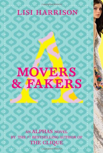 Movers & Fakers (Alphas, No. 2)