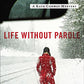 Life Without Parole: A Kate Conway Mystery