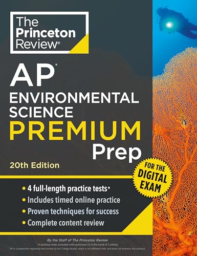 Princeton Review AP Environmental Science Premium Prep, 20th Edition: 4 Practice Tests + Digital Practice Online + Content Review (College Test Preparation)