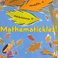 Mathematickles!