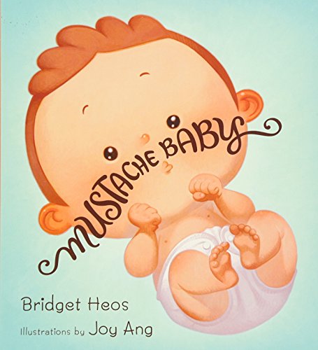 Mustache Baby (board book)