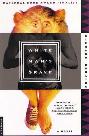 White Man's Grave: A Novel