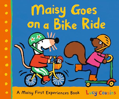 Maisy Goes on a Bike Ride (Maisy First Experiences)