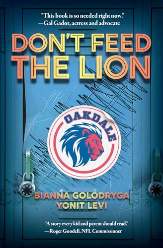 Don't Feed the Lion (Arcadia Children's Books)