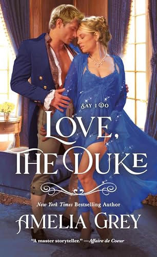 Love, The Duke: Say I Do (Say I Do, 3)
