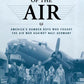 Masters of the Air: America's Bomber Boys Who Fought the Air War Against Nazi Germany