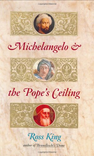 Michelangelo and the Pope's Ceiling