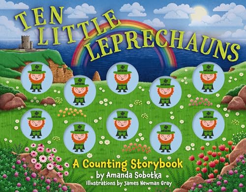 Ten Little Leprechauns: A Counting Storybook (Magical Counting Storybooks)