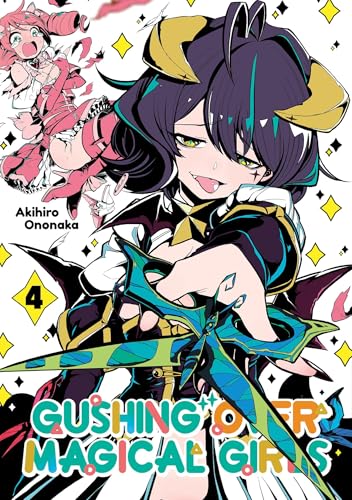 Gushing over Magical Girls: Volume 4 (Manga)