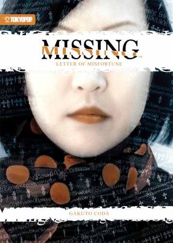 Missing (Novel) Volume 2: Letter of Misfortune