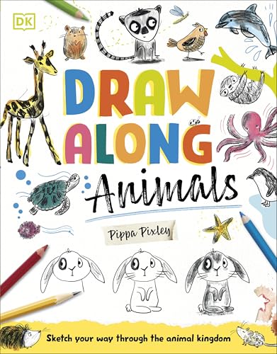 Draw Along Animals: Sketch Your Way Through the Animal Kingdom