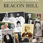 Legendary Locals of Beacon Hill