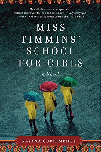 Miss Timmins' School for Girls: A Novel