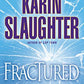 Fractured: A Novel (Will Trent)