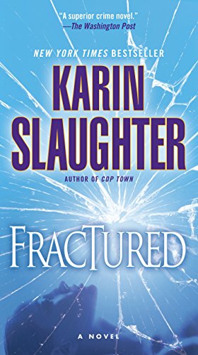Fractured: A Novel (Will Trent)
