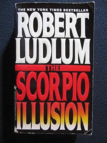 The Scorpio Illusion: A Novel