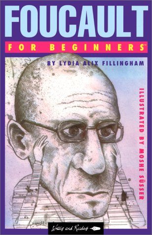 Foucault for Beginners (Writers and Readers Documentary Comic Books: 62)
