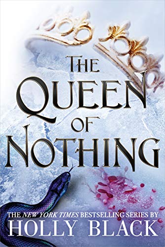 The Queen of Nothing (The Folk of the Air (3))