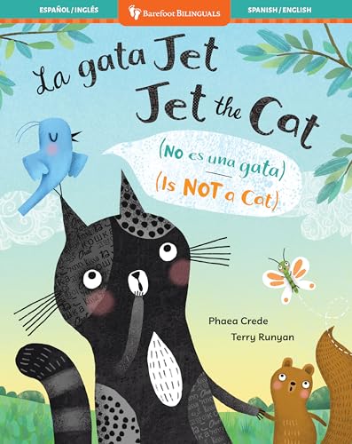Jet the Cat (Is Not a Cat) (Bilingual Spanish & English) (Barefoot Bilinguals) (Spanish and English Edition)