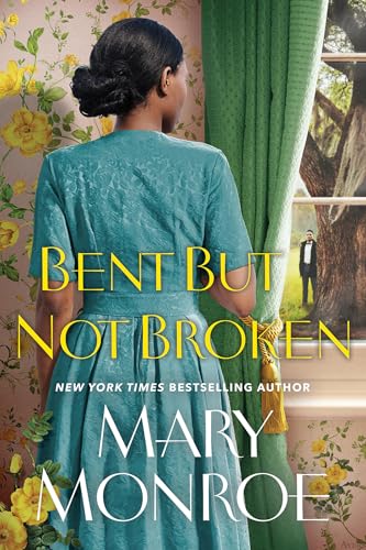 Bent but Not Broken (A Lexington, Alabama Novel)
