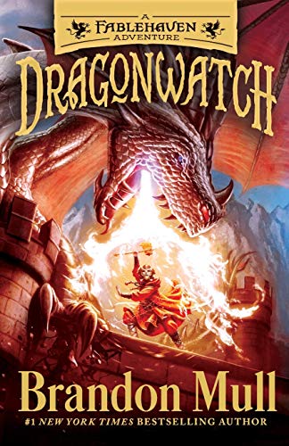 Dragonwatch: A Fablehaven Adventure